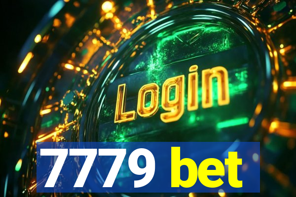 7779 bet